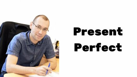 Present Perfect