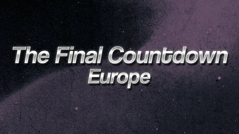 Europe - The Final Countdown (Lyrics) - Yandex Video aramada çevrimiçi izle