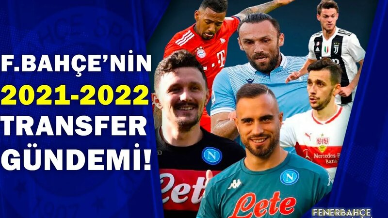 Fenerbahçe'nin 2021-2022 Sezonu Transfer Gündemi! / Mario Rui, Tasos ...
