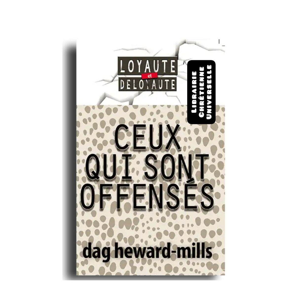 Livre «Ceux Qui Sont Offensés»