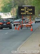 Road Construction Sign :: Hey, Make your own Road Sign Funny street signs, Funny road signs, Funny comedy