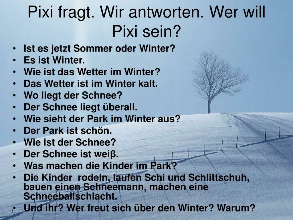 Es ist schon. Der Winter стих. Das wetter стихотворение. Стихотворение на немецком Winter kommt. Стихотворение на немецком der Sommer.