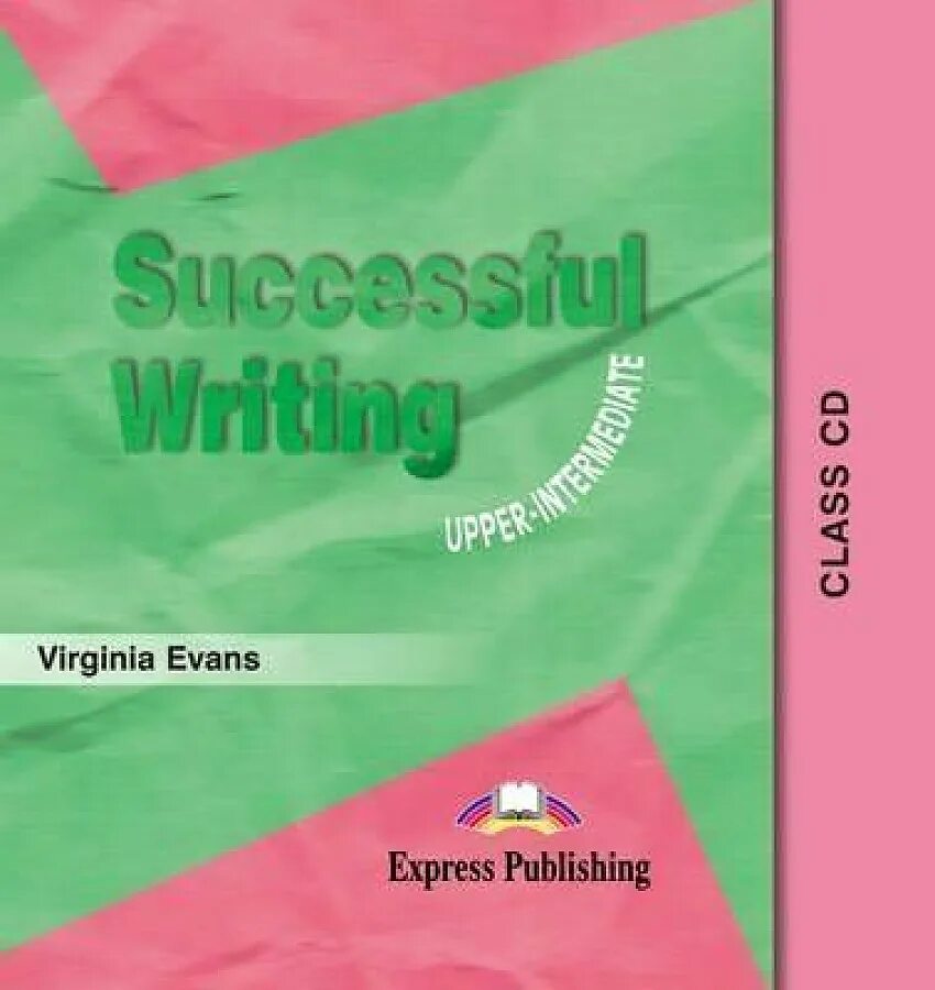 Successful writing. Virginia Evans successful writing. Successful writing Intermediate. Successful writing Upper-Intermediate Virginia Evans.