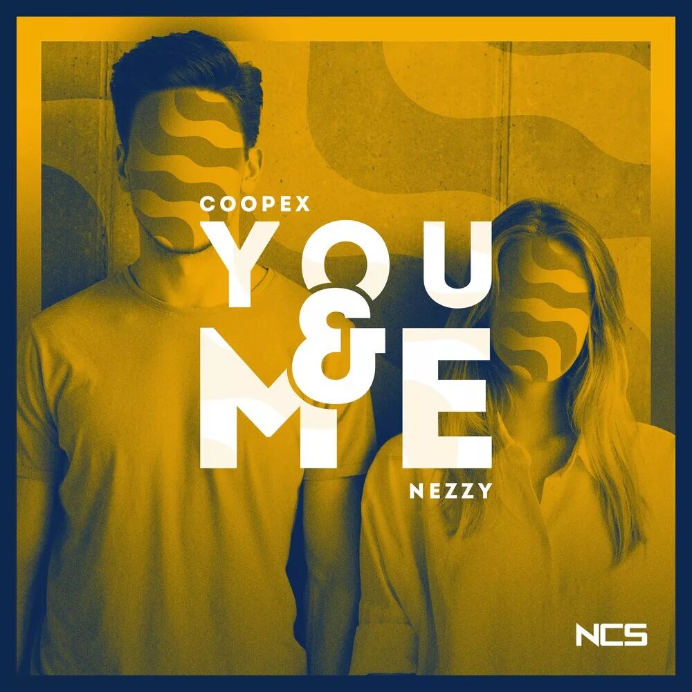 Coopex new beat. Coopex you and me. Me you картинки. Me and you обложка. You and me NCS обложка.