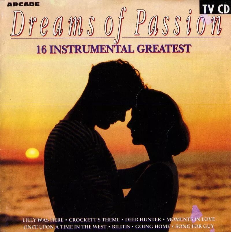 Dream greatest. Dreams of passion (20 Greatest Instrumentals). Dreams of passion Dunkelheit. Билитис саундтрек. Greatest Instrumental.