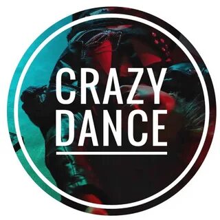 Crazy dance