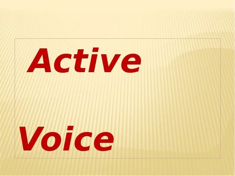 Active Voice. Актив Войс. Актив английский. Active. Activity voice