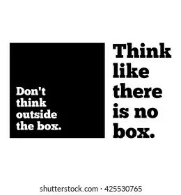 Don t you think like that