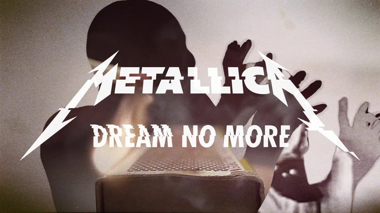 1 year no more. Metallica dream no more. no dream. мечта №. no more rebzyyx обложка.