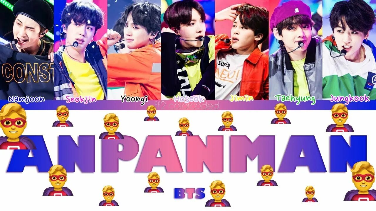 Bts anpanman. Анпанман БТС. BTS караоке. БТС Color Coded. Anpanman перевод.