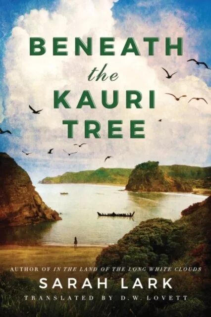 Beneath the trees читать. Ларк сара &quot;рай на краю океана&quot;. freedom книги трилогии. the land of the long white cloud. перевод kauri.