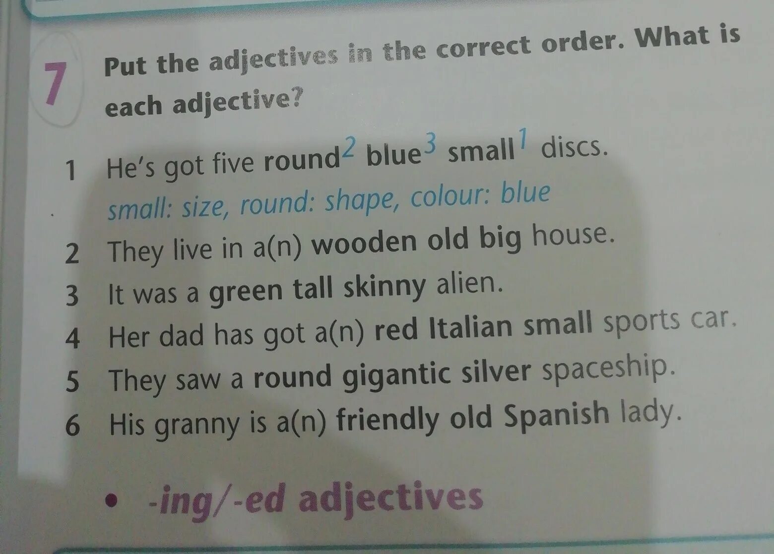 Put the adjectives in the correct order.