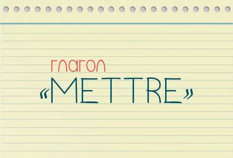 Mettre