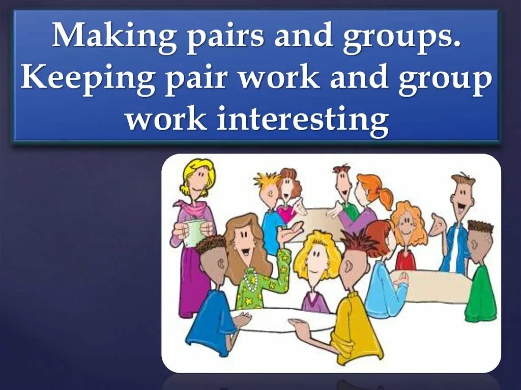 Methods of teaching young Learners. Teaching young Learners English. How to teach English young Learners. Pair and Group work. Work in pairs write