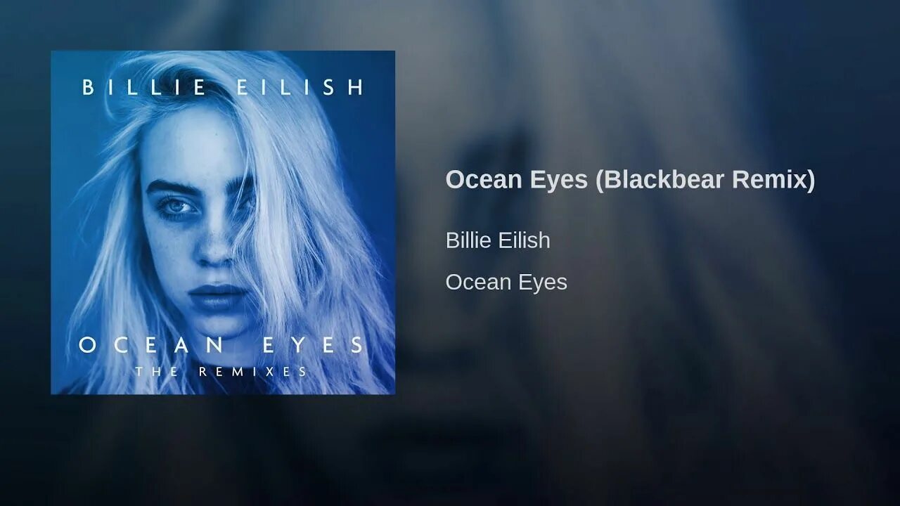 Оушен айс Билли. Ocean Eyes обложка. Billie Eilish Ocean Eyes. Билли айс