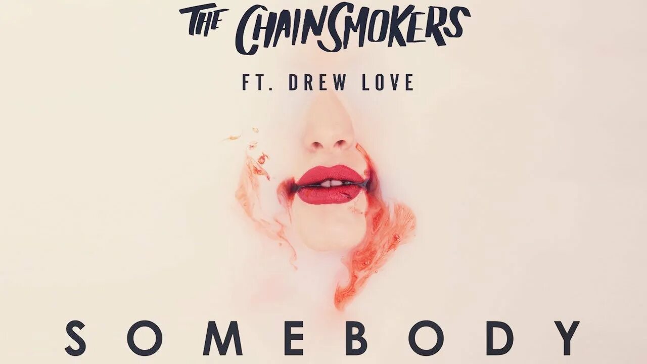 The Chainsmokers feat. Drew Love - Somebody. Moncrieff Love Somebody. Emotional Oranges be Somebody альбом картинка. Анимешный голос в i Love u the Chainsmokers. Alok feat chainsmokers jungle