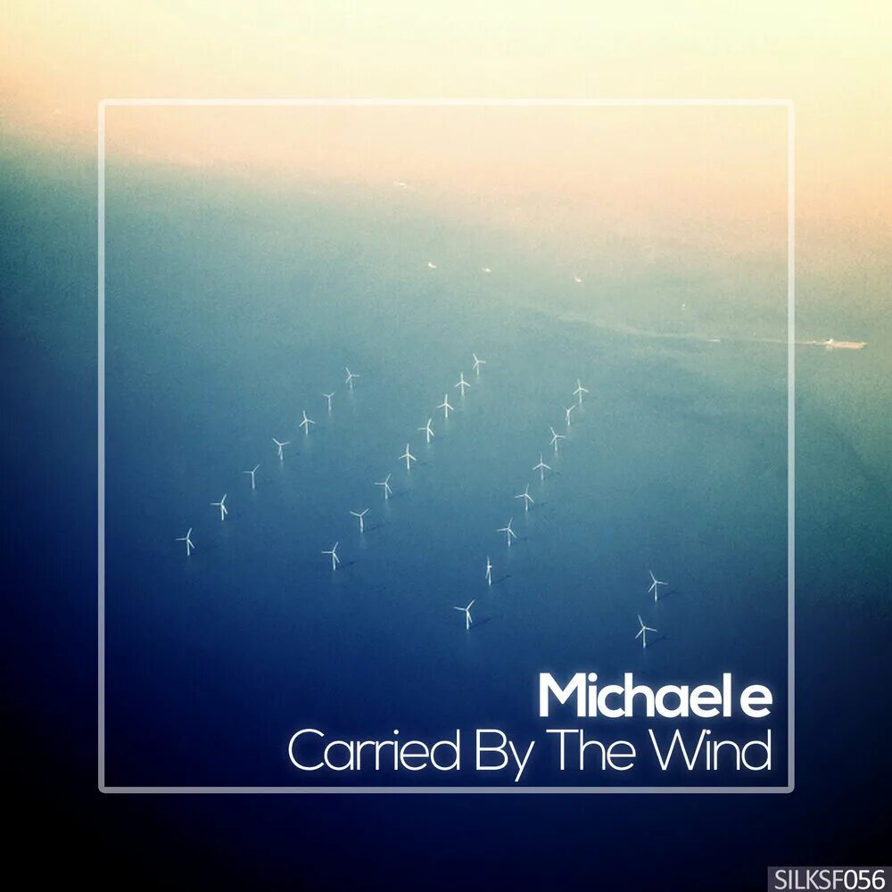 Carry wind. Music of wind. michael e - carried by the wind (ep). michael e слушать.