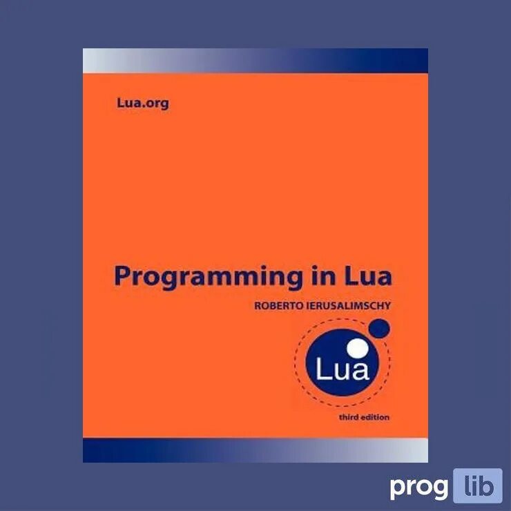 Lua protect. Книга про lua. lua основы. lua язык программирования. lua язык программирования книги.