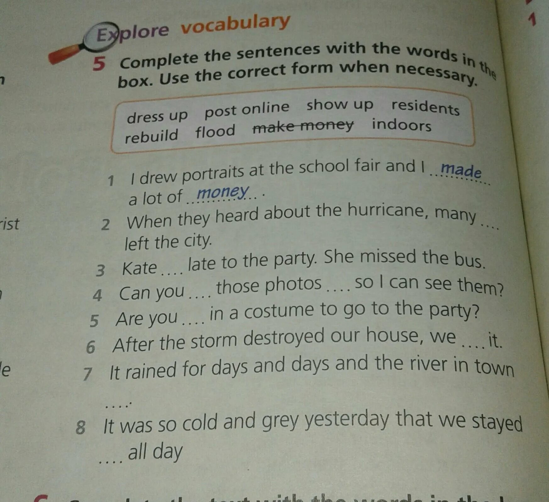 Complete the sentences with the correct option. Complete the sentences with the Words in the Box. Complete the sentences with the. Complete the sentences with the correct Word. Complete the Words in the sentences.