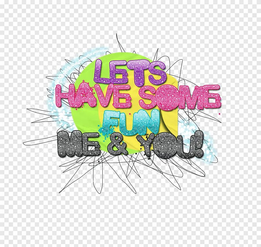 Let is have fun. Have fun картинки. have fun надпись. lets have fun картинка. веселье пиктограмма.