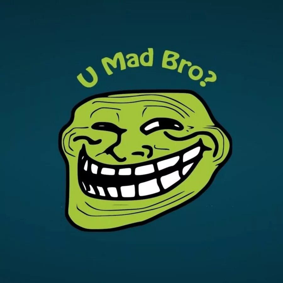 U mad cs go. Trollface u mad bro. гы. bbnos u mad. u mad мем.