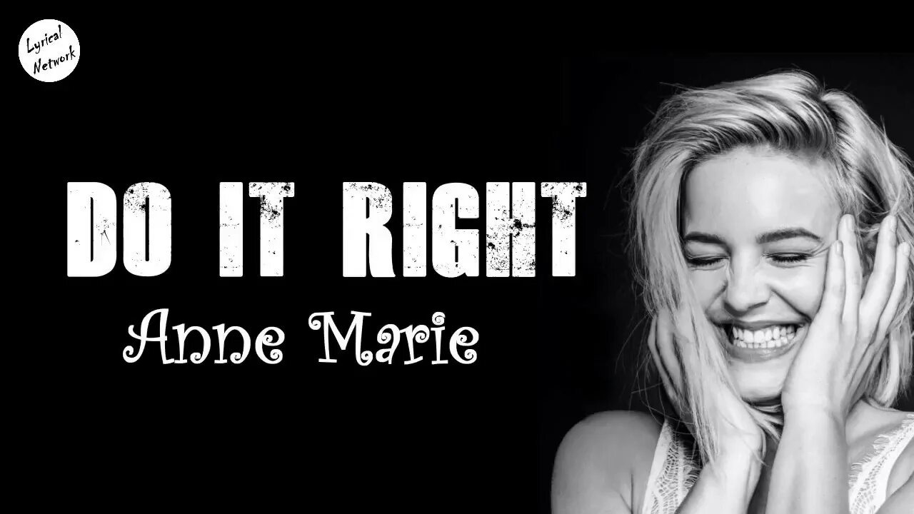 Anne-Marie do it right. Anne-Marie 2016. Anne Marie logo. Anne Marie Monroe.