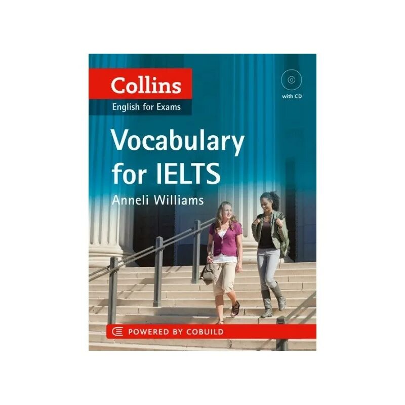 Exams vocabulary. Collins Vocabulary for IELTS. Collins IELTS. Collins books for IELTS. Collins reading for IELTS.