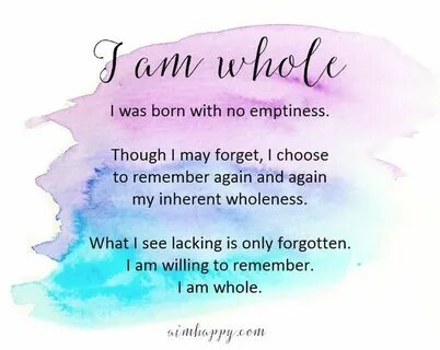 I am whole