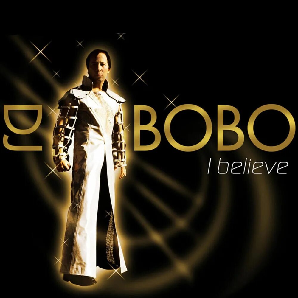 Бобо бобо песня слушать. DJ Bobo. DJ Bobo обложка. DJ Bobo believe. DJ Bobo обложки альбомов.