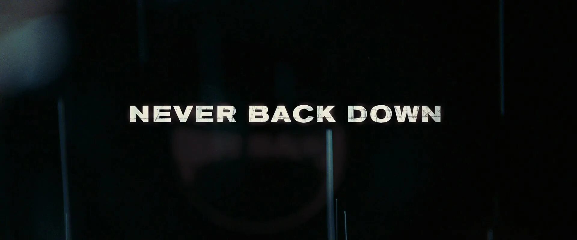 Back down back out. Never back down. Never back down Wallpaper. Never back down надпись. Don't back down.