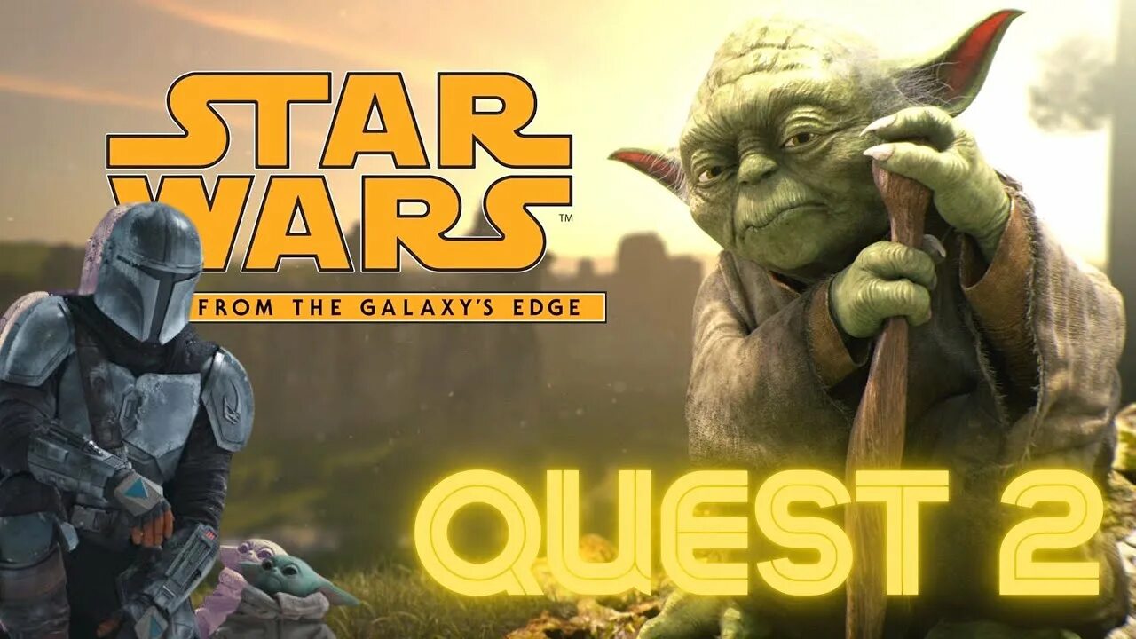 Vr edging. Oculus Quest 2 Звездные войны. Star Wars Tales from the Galaxy s Edge. Star Wars Tales from the Galaxy s Edge VR. Oculus Quest 2 Star Wars Tales from the Galaxy's Edge.