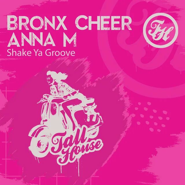 Bronx Cheer. Groove Shake. Bronx Groovy. Shake ya naynay (2021). Ana m