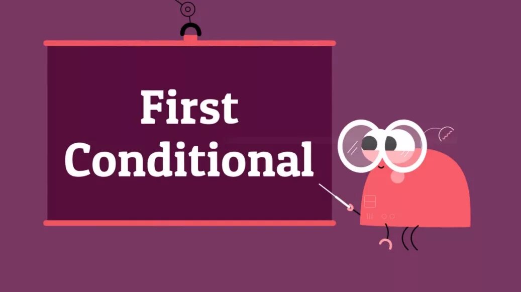 First conditional — первый тип. First condition. First condition. First conditional примеры. 1 conditional примеры.