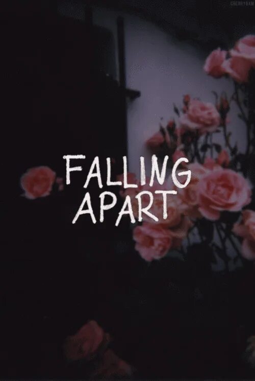 I'M Falling Apart. If i fail i Fall Apart Эстетика. Im Fall. My Life Falling Apart обои на телефон.