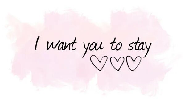 Лов стей. I want you. Love stay. I want you Россия.