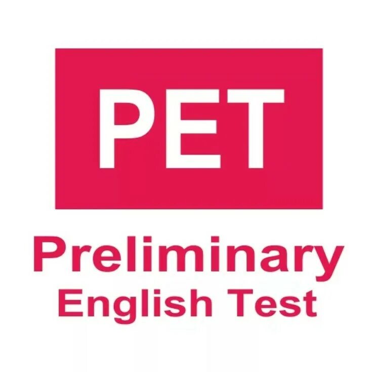 Pet cambridge. Pet экзамен. Preliminary English Test. Preliminary English Test Pet. Международный экзамен по английскому языку Pet.
