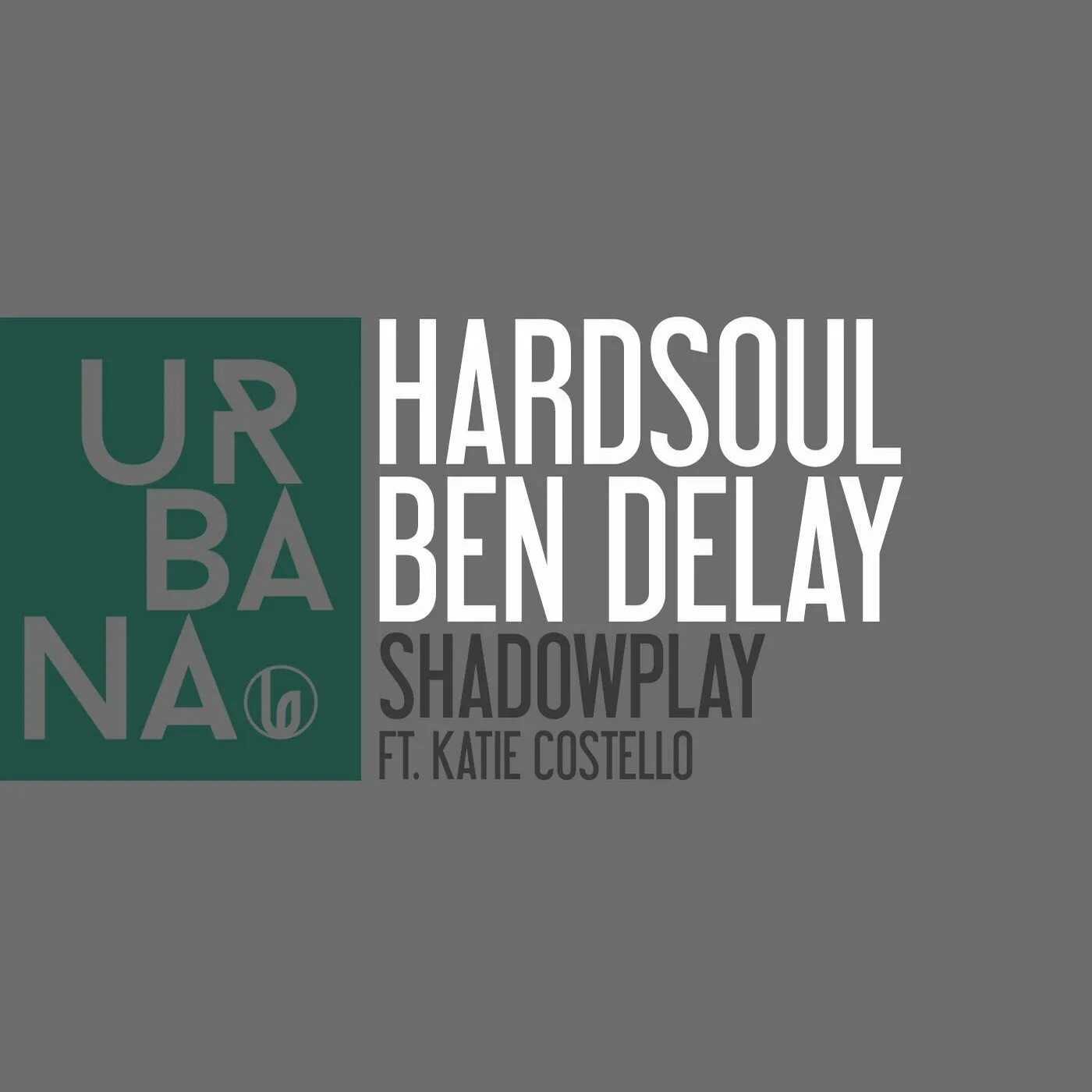 Ben delay feat. Hardsoul.