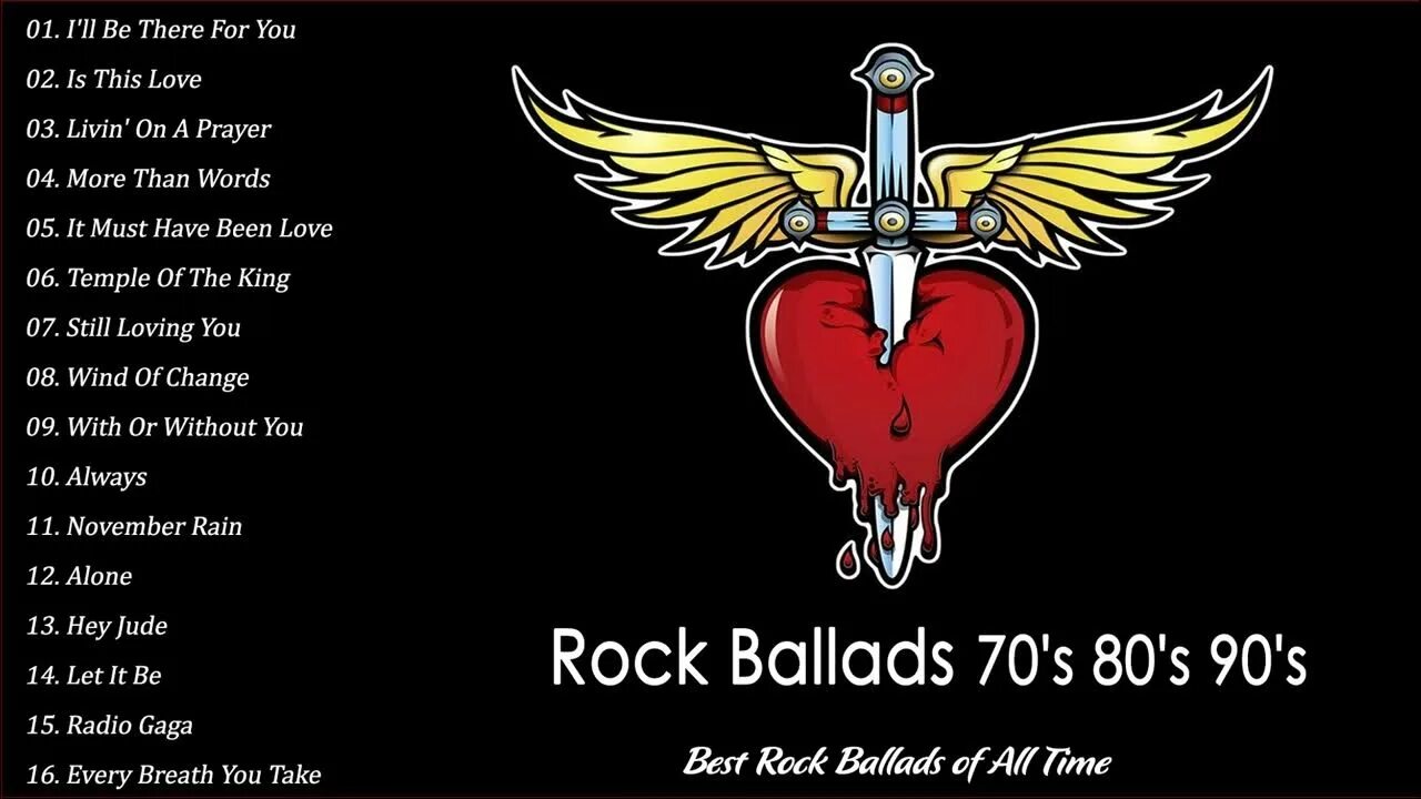 Rock Ballads. The best Rock Ballads. Rock Ballads 90. Rock Ballads 70.