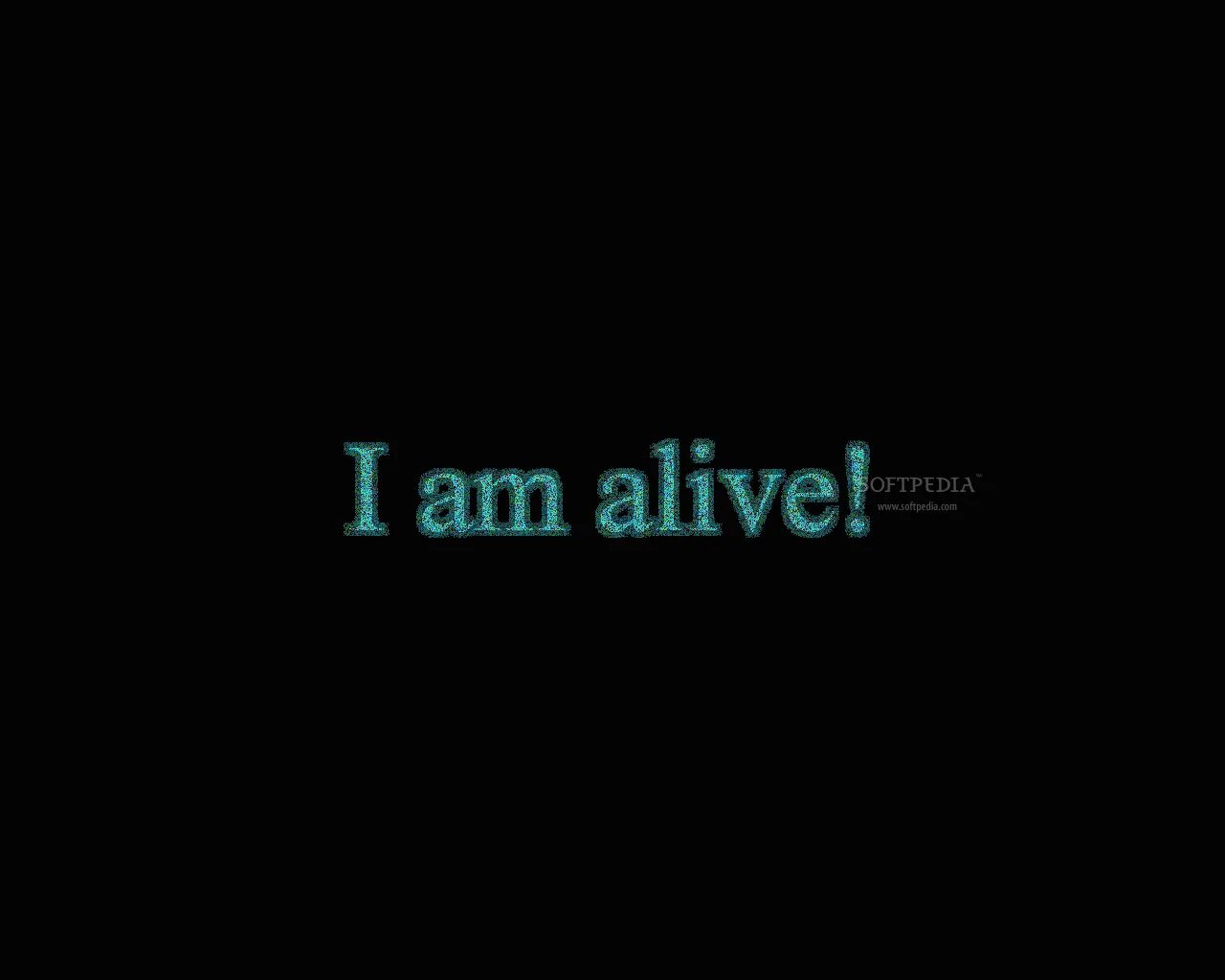 Will be alive. Alive. Alive картинки. Alive надпись. Картинка с надписью Alive.