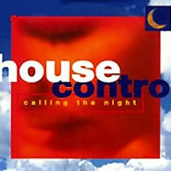 House Control calling the Night. Control диск. House Control - calling the Night фото. House Music 2002. House control