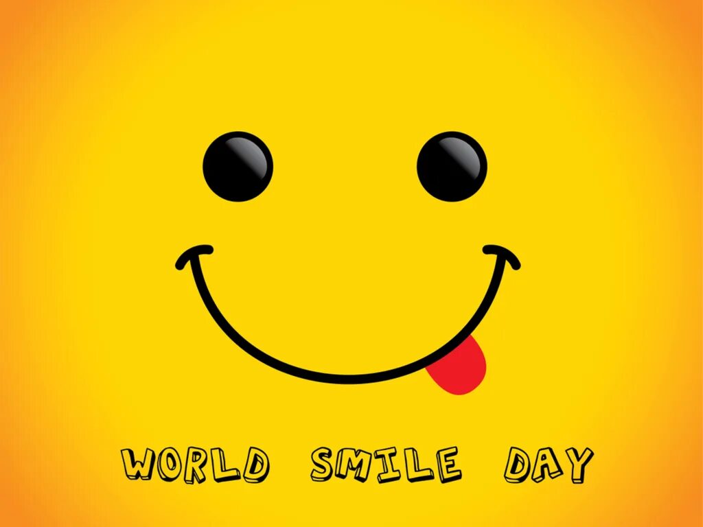 Картинка улыбнись прикольная девушке. День улыбки. Всемирный день улыбки. Всемирный день улыбки (World smile Day). С днём улыбки открытки.