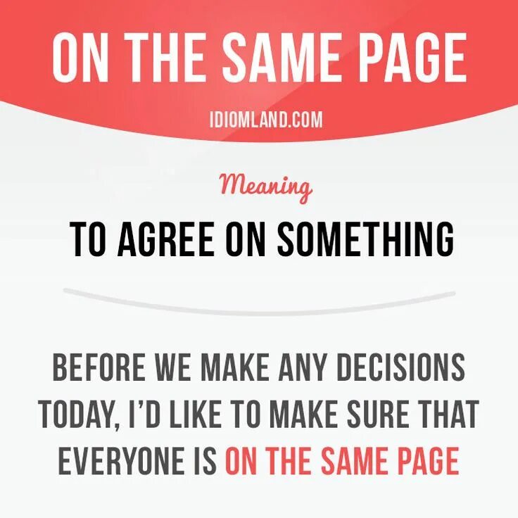 Been on the same page. Идиома to be on the same Page. On the same Page. On the same Page idiom. On the same Page meaning.