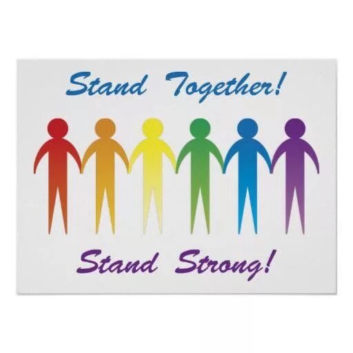 Stand together. Together we Stand. Together we Stand! В картинках. Месяц Прайд плакаты. Stand strong