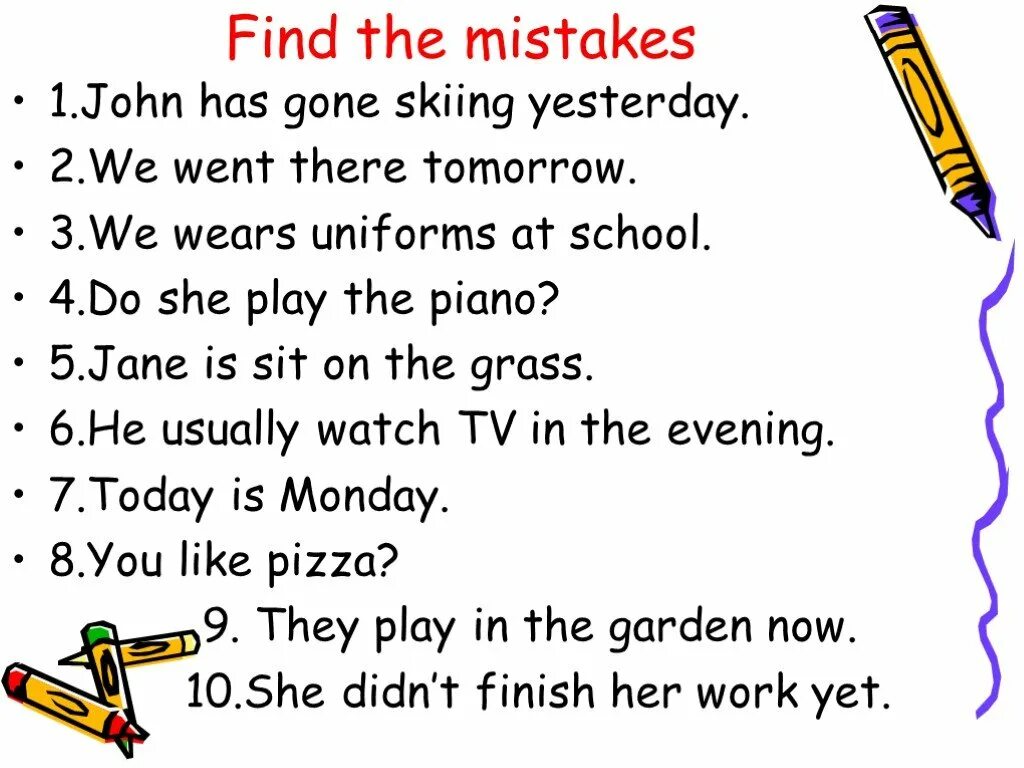 Find the mistakes. Present Continuous correct the mistakes упражнения. Present Continuous find mistakes. Present simple упражнения find mistakes. Complete the mistakes