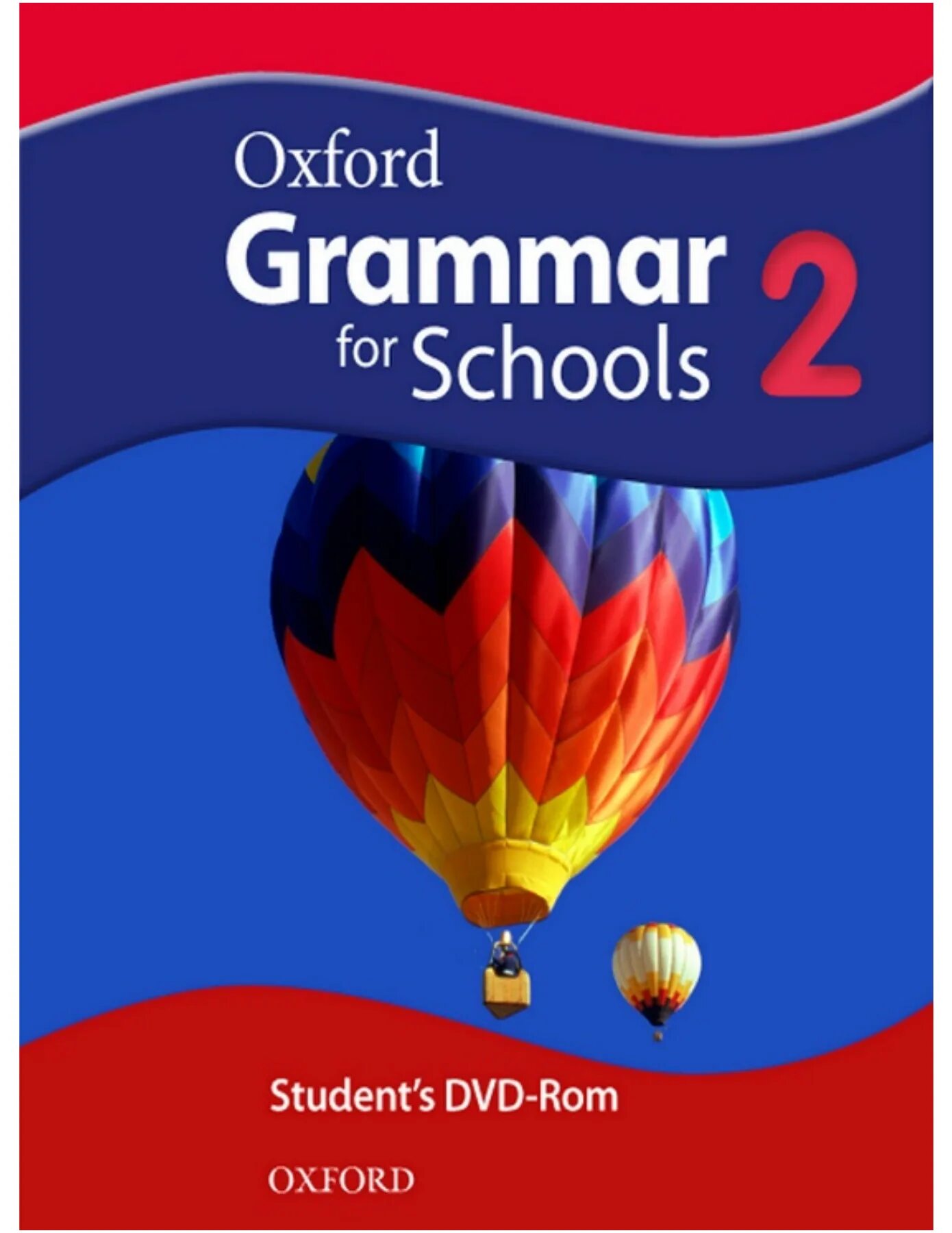 Oxford grammar 4. Оксфорд grammar for school. oxford grammar for schools 2. учебник грамматика oxford. учебники oxford по грамматике.