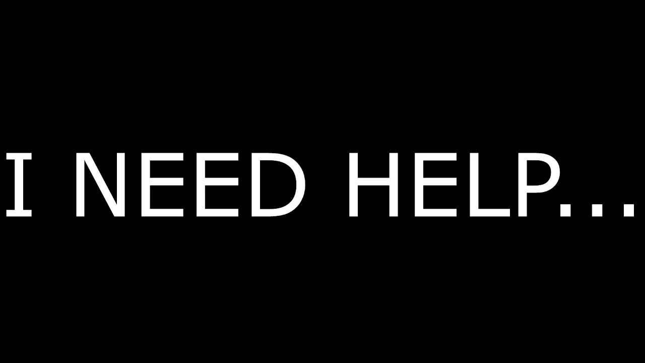 Help me website. Данила i need help. i need help картинка. ben это данила i need help. бен i need help.