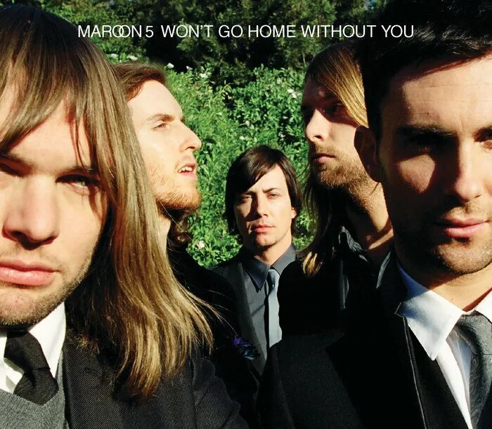 Make it without you. Maroon 5 &quot;singles&quot;. maroon 5 - won&#039;t go home without you. maroon 5 &quot;v&quot;. maroon 5 it won&#039;t be soon before long.