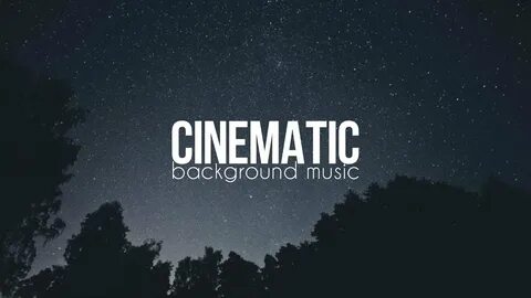 Cinematic music