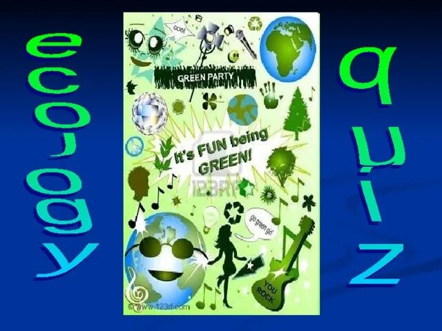 Квиз по экологии. Экологический квиз. Экологические мероприятия по английскому.