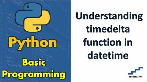 Python timedelta